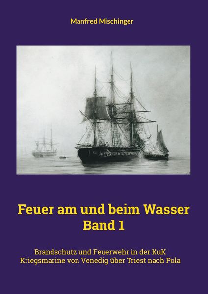 Produktbild: Feuer am und beim Wasser Band 1