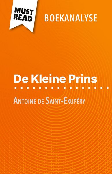 Produktbild: De Kleine Prins van Antoine de Saint-Exup&eacute;ry (Boekanalyse)