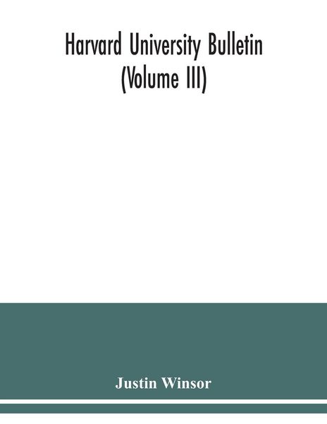 Produktbild: Harvard University Bulletin (Volume III)