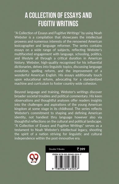 Produktbild: A Collection Of Essays and Fugitiv Writings