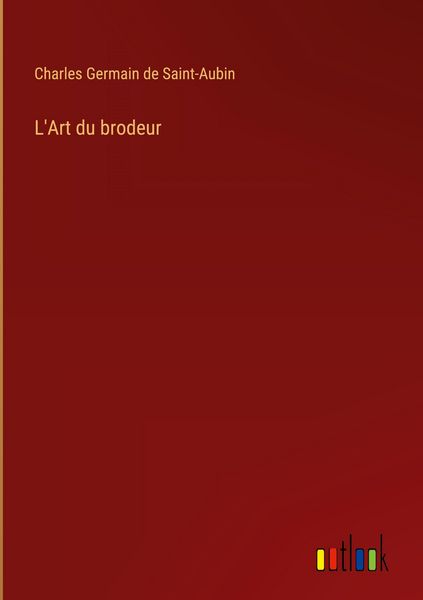 Produktbild: L'Art du brodeur