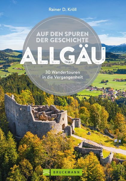 Produktbild: Auf den Spuren der Geschichte Allg&auml;u
