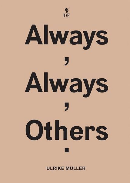 Produktbild: Ulrike M&uuml;ller: Always, Always, Others