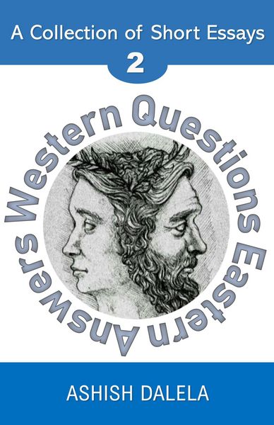 Produktbild: Western Questions Eastern Answers: A Collection of Short Essays - Volume 2