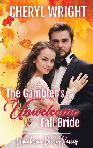 Produktbild: The Gambler's Unwelcome Fall Bride