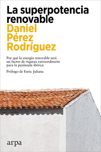 Produktbild: La superpotencia renovable