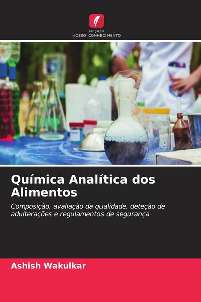 Produktbild: Qu&iacute;mica Anal&iacute;tica dos Alimentos