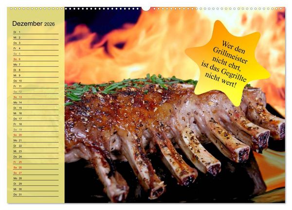Produktbild: Auftragsgriller f&uuml;r effektive Fettverbrennung! Denn Grillsaison ist immer! (hochwertiger Premium Wandkalender 2026 DIN A2 quer), Kunstdruck in Hochglanz
