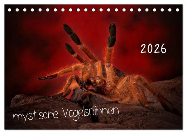 Produktbild: Mystische Vogelspinnen (Tischkalender 2026 DIN A5 quer), CALVENDO Monatskalender