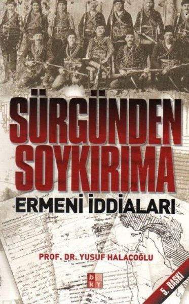 Produktbild: S&uuml;rg&uuml;nden Soykirima Ermeni Iddiasi