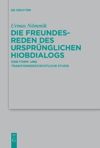 Produktbild: Die Freundesreden des urspr&uuml;nglichen Hiobdialogs