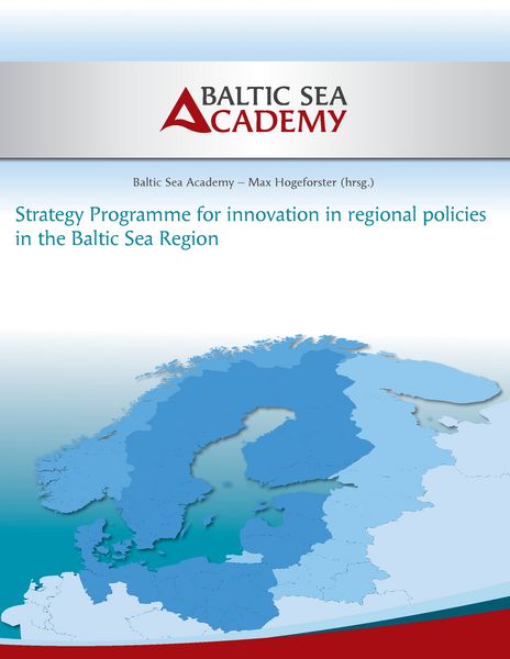 Produktbild: Strategy Programme for innovation in regional policies in the Baltic Sea Region