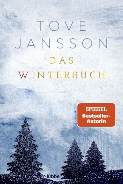 Das Winterbuch, Taschenbuch von Tove Jansson, Lübbe, 9783404188352