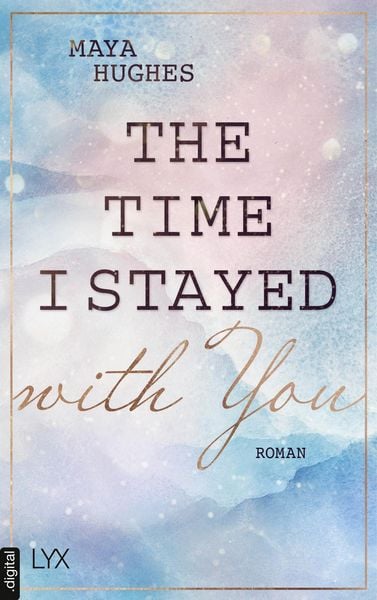 Produktbild: The Time I Stayed With You