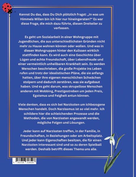 Produktbild: Ein Narzisst sagt: "Jeder hat ein Recht auf Leiden!"