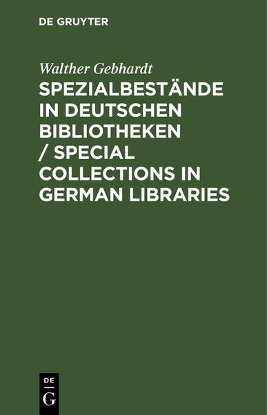 Produktbild: Spezialbest&auml;nde in deutschen Bibliotheken / Special collections in German Libraries