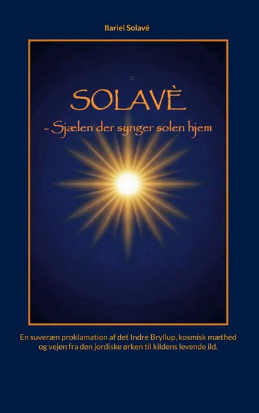 Produktbild: Solav&eacute; - Sj&aelig;len der synger solen hjem