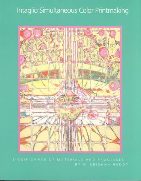 Produktbild: Reddy, N: Intaglio Simultaneous Color Printmaking