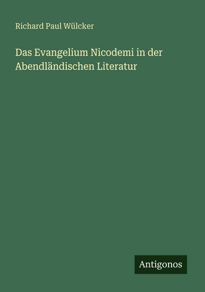 Produktbild: Das Evangelium Nicodemi in der Abendl&auml;ndischen Literatur
