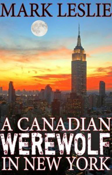 Produktbild: Canadian Werewolf in New York