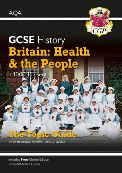 Produktbild: GCSE History AQA Topic Revision Guide - Britain: Health and the People: c1000-Present Day