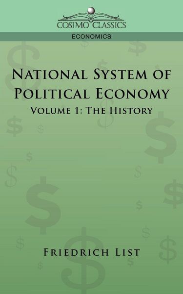 Produktbild: National System of Political Economy - Volume 1