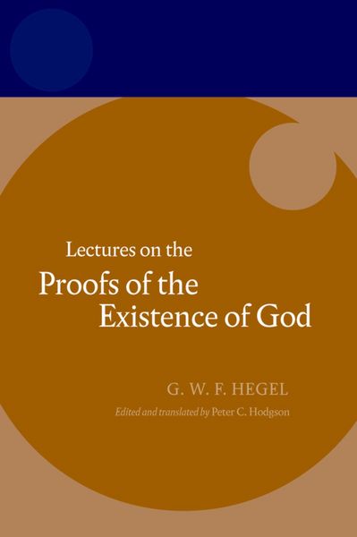 Produktbild: Hegel: Lectures on the Proofs of the Existence of God