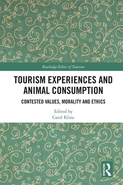 Produktbild: Tourism Experiences and Animal Consumption