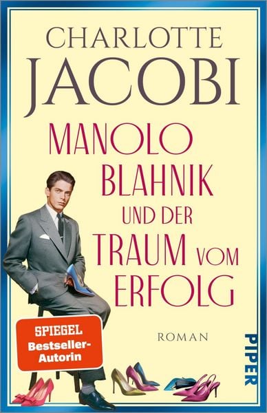 Produktbild: Manolo Blahnik und der Traum vom Erfolg
