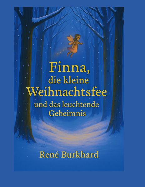Produktbild: Finna, die kleine Weihnachtsfee und das leuchtende Geheimnis