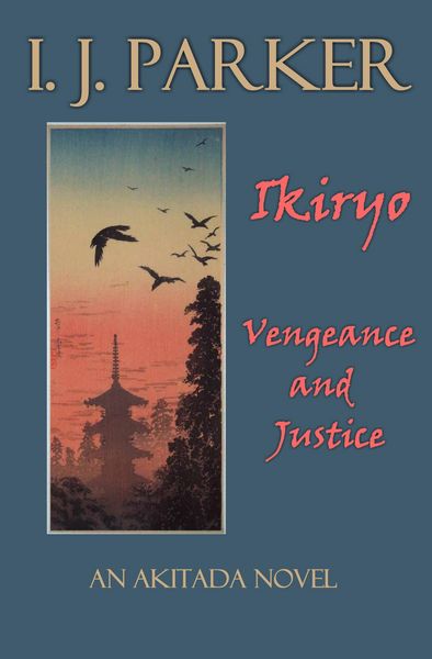 Produktbild: Ikiryo: Vengeance and Justice (Akitada mysteries)