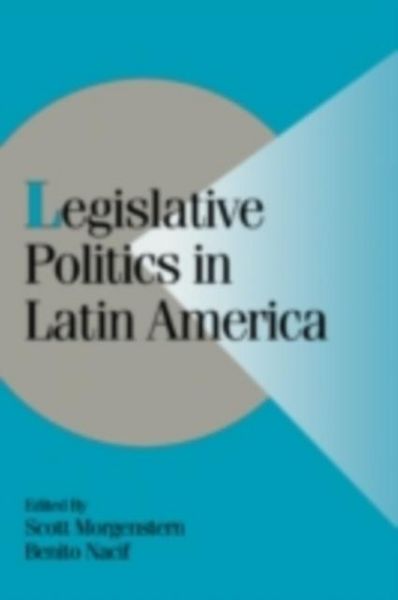 Produktbild: Legislative Politics in Latin America