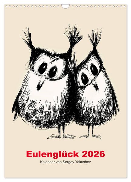 Produktbild: Eulengl&uuml;ck 2026 (Wandkalender 2026 DIN A3 hoch), CALVENDO Monatskalender