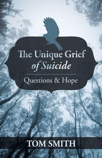 Produktbild: The Unique Grief of Suicide