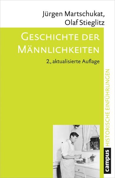 Produktbild: Geschichte der M&auml;nnlichkeiten