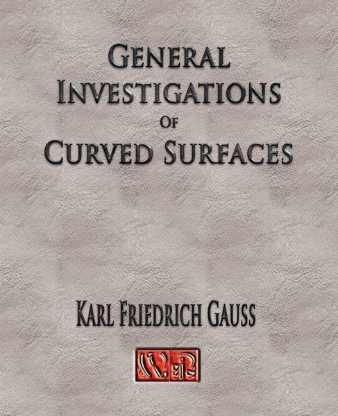 Produktbild: General Investigations Of Curved Surfaces - Unabridged