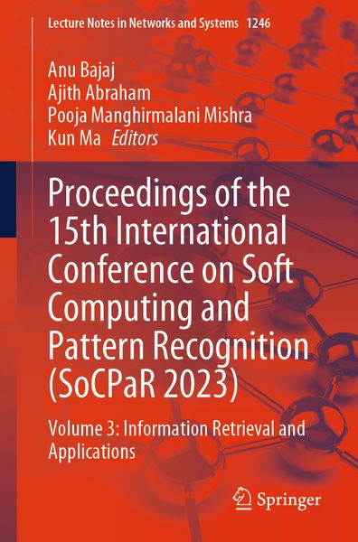 Produktbild: Proceedings of the 15th International Conference on Soft Computing and Pattern Recognition (SoCPaR 2023)