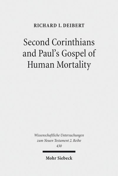 Produktbild: Second Corinthians and Paul's Gospel of Human Mortality