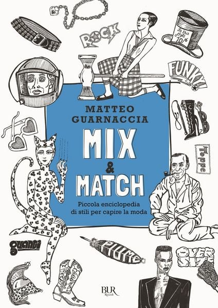 Produktbild: Mix & Match. Piccola enciclopedia di stili per capire la moda