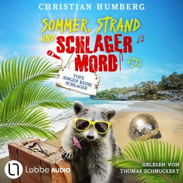Produktbild: Tote singen keine Schlager - Sommer, Strand und Schlagermord, Folge 1