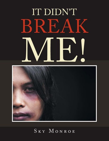 Produktbild: It Didn't Break Me!