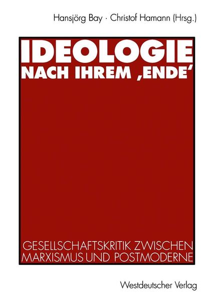Produktbild: Ideologie nach ihrem ,Ende'