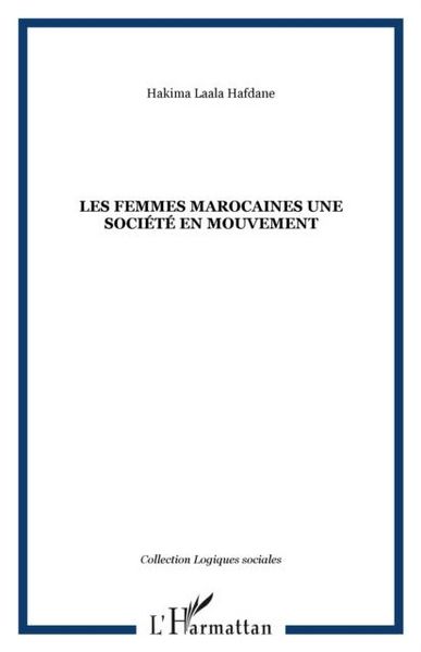 Produktbild: Les femmes marocaines une societe en mouvement