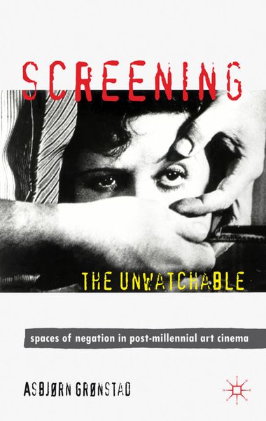 Produktbild: Screening the Unwatchable