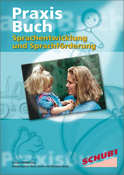 #Praxisbuch Sprachentwicklung und Sprachförderung