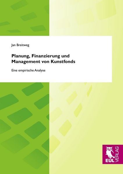 Produktbild: Planung, Finanzierung und Management von Kunstfonds