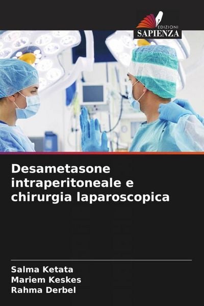 Produktbild: Desametasone intraperitoneale e chirurgia laparoscopica