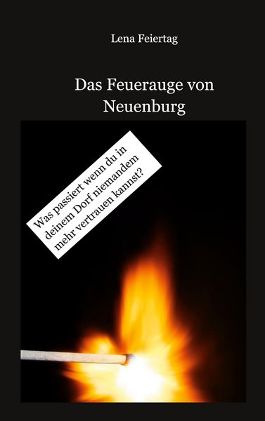 Produktbild: Das Feuerauge von Neuenburg