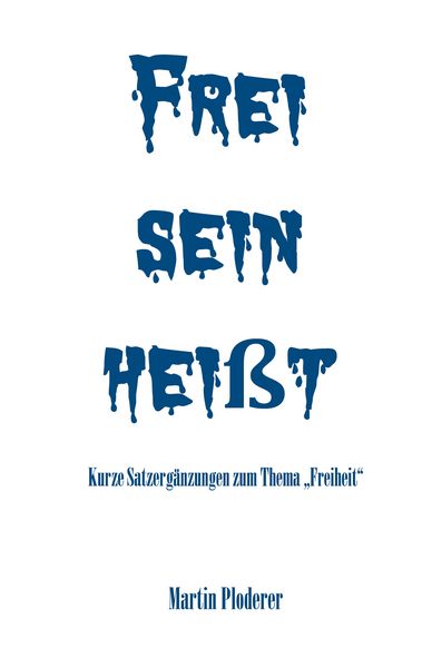 Produktbild: Frei sein hei&szlig;t