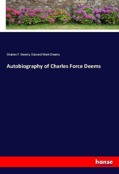 Produktbild: Autobiography of Charles Force Deems